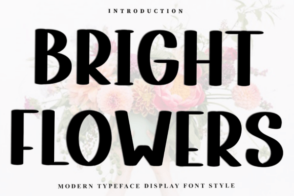 Bright Flowers: A Festive Display Font for Holiday Campaigns