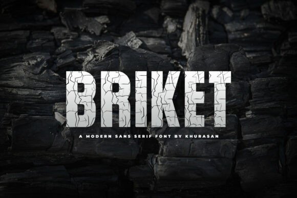 Briket Font: A Cracked Display Typeface for Bold Branding