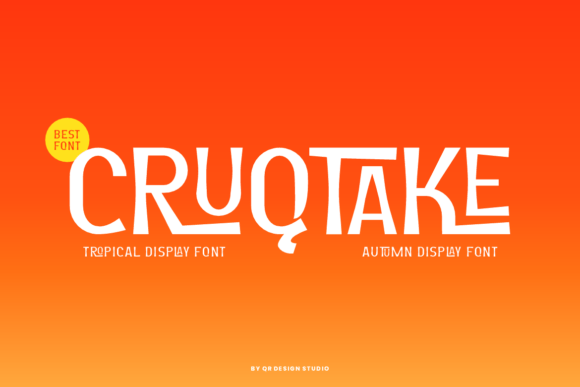 Cruqtake Font: Bold Tropical Display Typography