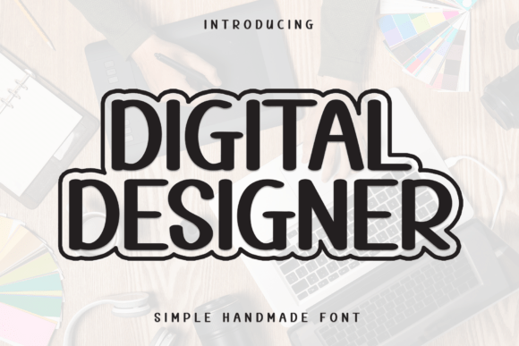 Digital Designer Font: Casual Display Type for Marketing