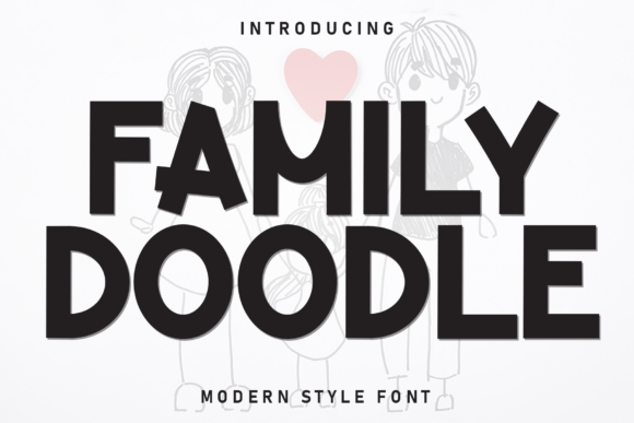 Family Doodle Font: Adding Warmth to Digital Layouts