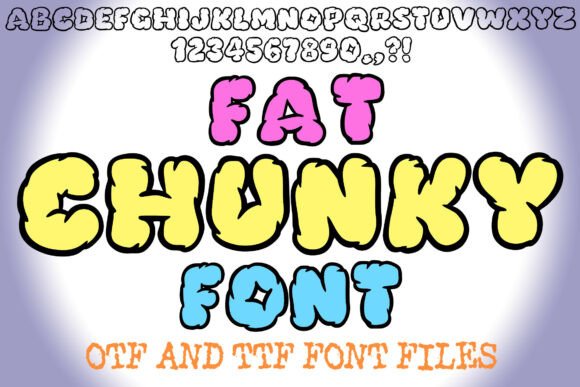 Fat Chunky Font: A Playful Typeface for Branding