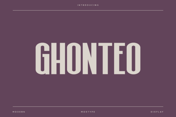 Ghonteo Font Review: Modern Display Typography