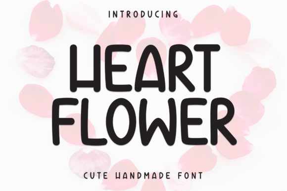 Heart Flower Font: Playful Display Type for Campaigns