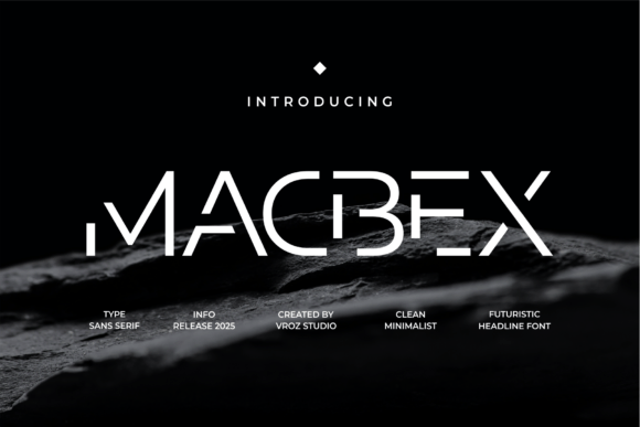 Macbex Font Review: Testing a Futuristic Typeface in Campaigns