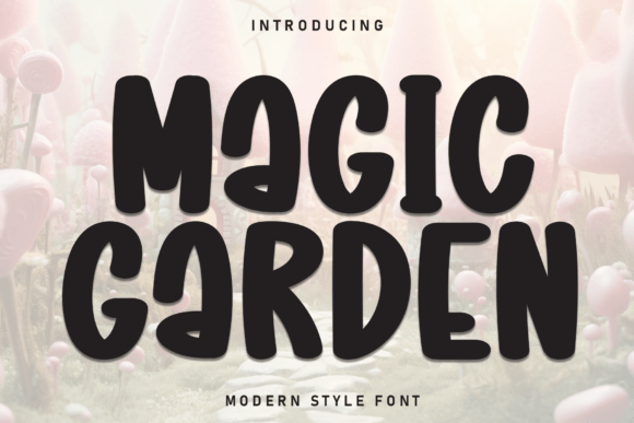 Magic Garden: A Designer’s Take on This Whimsical Display Font