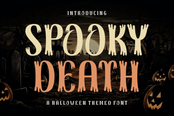 Spooky Death: A Show-Stopping Display Font for Halloween Crafts & Beyond
