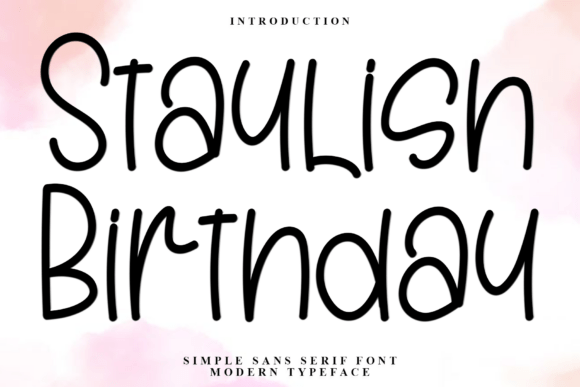 Staylish Birthday Font: A Display Typeface for Branding